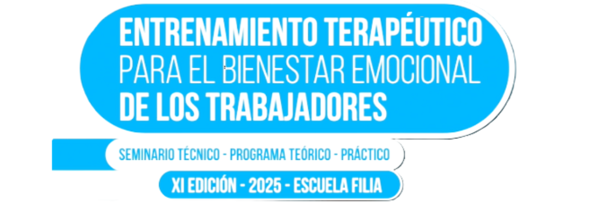 XI ENTRENAMIENTO TERAPÉUTICO PARA EL BIENESTAR EMOCIONAL DE LOS TRABAJADORES