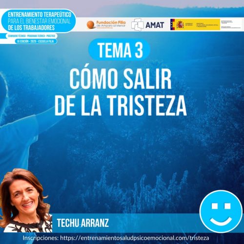 Tema 3. CÓMO SALIR DE LA TRISTEZA